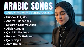 Download lagu Romantis Arabic Songs - Lagu Arab Viral 2025 💞 #arabicsongs #laguarabromantis mp3 Download lagu Romantis Arabic Songs - Lagu Arab Viral 2025 💞 #arabicsongs #laguarabromantis mp3