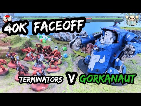40K Faceoff: Assault Terminators v Ork Gorkanaut Battle Report.