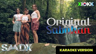 Download lagu SMDX - Original Sabahan [KARAOKE] mp3