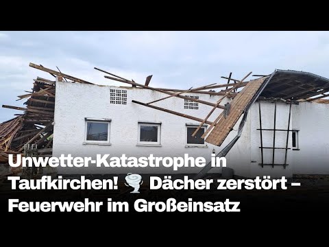 Severe storm hits Taufkirchen – roofs blown off & fire brigade deployed!