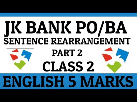 JK BANK PO/BA |CLASS 2|ENGLISH|SENTENCE REARRANGEMENT|5 MARKS|BEST TRICK|FOR ONLINE CLASS 9419145317