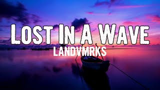Cover art for lost in a wave