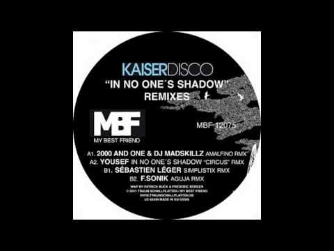 Kaiserdisco - Amalfino (2000 And One & DJ Madskillz Remix)