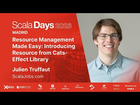 Julien Truffaut - Resource Management Made Easy: Introducing Resource from cats-effect Library