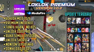 Download lagu NEW UPDATE LOKLOK MOD PREMIUM MARET 2026 LOKLOK VERSI 1.0.2 VIP NO PASWORD!! mp3