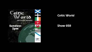 Celtic World   Show 058