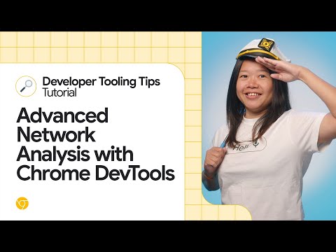 Advanced Network Analysis with Chrome DevTools #DevToolsTips