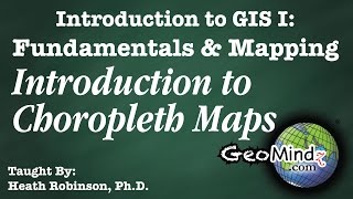 Introduction to Choropleth Maps - GIS Fundamentals and Mapping (25)