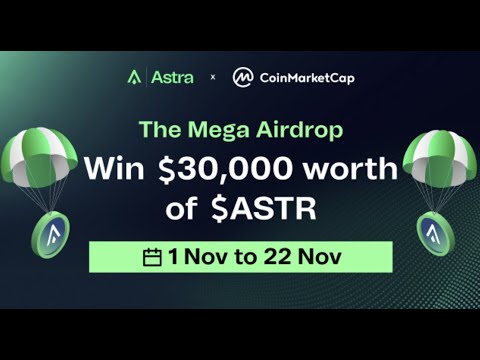 РАЗДАЧА ОТ COINMARKETCAP НА 20 ASTR ~ 6$ НОВЫЙ Airdrop ASTRA Protocol