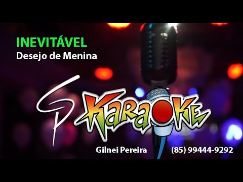 Inevitável - Desejo de Menina