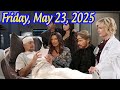 Days Of Our Lives Full Episode Friday 5 23 2025 DOOL Spoilers Friday May 23 2025