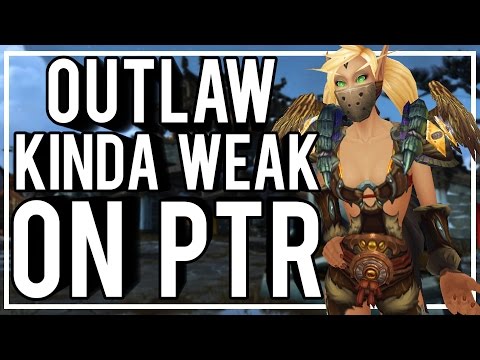 TESTING ROGUE PTR DAMAGE - Outlaw Rogue PvP WoW Legion 7.1.5 PTR