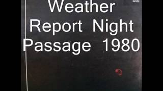 Weather Report   Night Passage - 1980