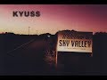 Kyuss - Gardenia