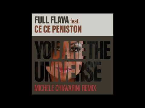 You Are The Universe (Michele Chiavarni Edit) - Full Flava (feat CeCe Peniston)