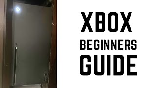 Xbox - Complete Beginners Guide