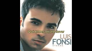 Dejame O dame amor - Luis Fonsi (karaoke)