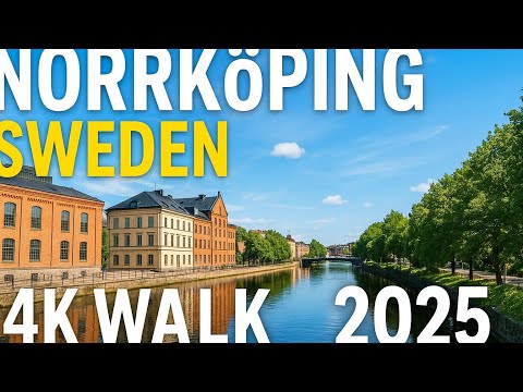 Norrköping Sweden Walking Tour 2025 | 4K City Walk