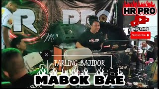 Download lagu MABOK BAE TARLING (Aas Rolani) _versi Bajidor@WatyaGumilang_ Helen_Nenden_ MUSIC HR PRO mp3