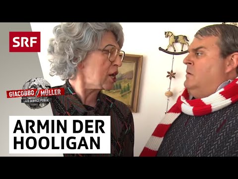 Armin der Hooligan | Giacobbo / Müller | Comedy | SRF