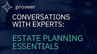 Intro to Estate Planning: A Conversation with an Expert