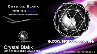 Crystal Blakk - Into The Blue (Ollie Jaye & Nick Rowland Mix)