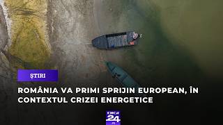 România va primi sprijin european, în contextul crizei energetice