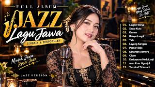 Download lagu Layang Kangen - Cidro - Playlist Jawa Versi Jazz Terbaik 2026 | Koleksi Lagu Jawa Syahdu Buat Kerja mp3