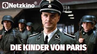 Die Kinder von Paris (Filme nach WAHREN BEGEBENHEITEN, Kriegsdrama Filme auf Deutsch, WW2 Filme)