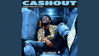 Cashout Music Video