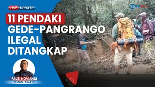 11 Pendaki Ilegal Ketahuan Mendirikan Tenda di Kawasan Gunung Gede-Pangrango saat Jalur Ditutup
