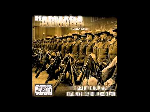 The Armada "Ready For War" ft. Aims, Banish & James heated