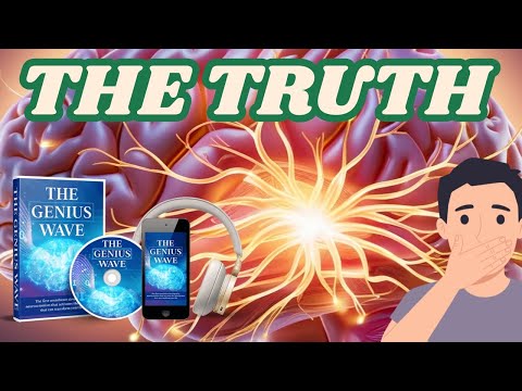THE GENIUS WAVE REVIEW 2025 - THE GENIUS WAVE OPINIONS - THE GENIUS WAVE BEFORE AND AFTER 