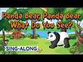 Panda Bear Panda Bear What Do You See By Bill Martin Jr Eric Carle SING ALONG Story