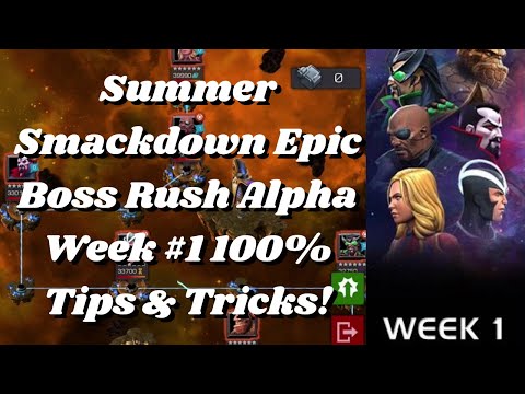 Summer Smackdown Epic Boss Rush Alpha Week #1 100% Tips & Tricks! - Marvel Contest of Champions
