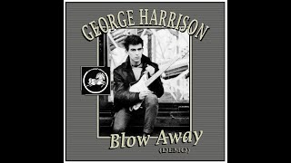 George Harrison - Blow Away (Demo)