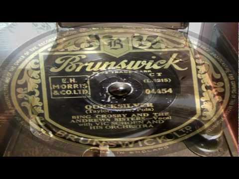 78's - Quicksilver - Bing Crosby and The Andrew Sisters