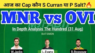 MNR vs OVI Dream11 Team | MNR vs OVI Dream11 The Hundred | MNR vs OVI Dream11 Today Match Prediction