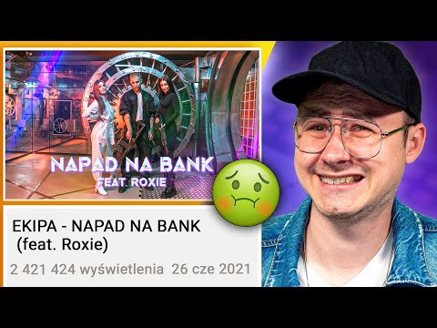 OCENIAM PIOSENKI YOUTUBERÓW - EKIPA - NAPAD NA BANK (feat. Roxie)