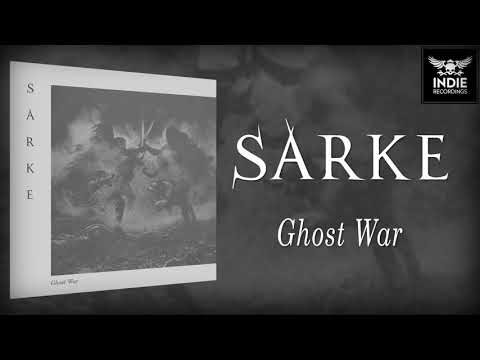 Sarke  - Ghost War