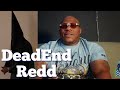 DeadEnd Redd Responds To Kanye West Giving His Cousin H D Sucking D Til 14 Is CRAZY WORK