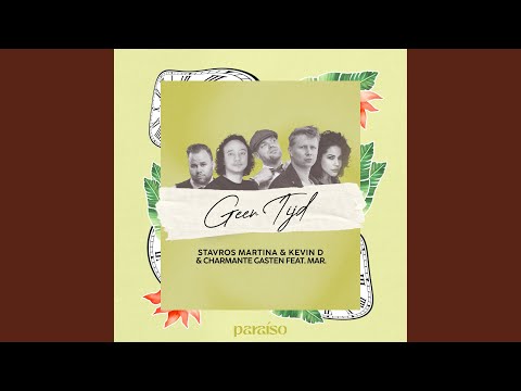 Geen Tijd (feat. Kevin D)