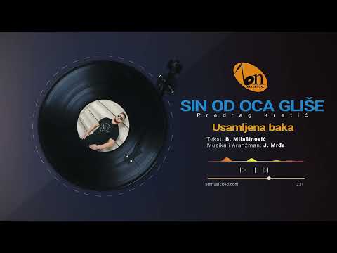 Sin od oca Gliše - Usamljena baka BN Music 2022