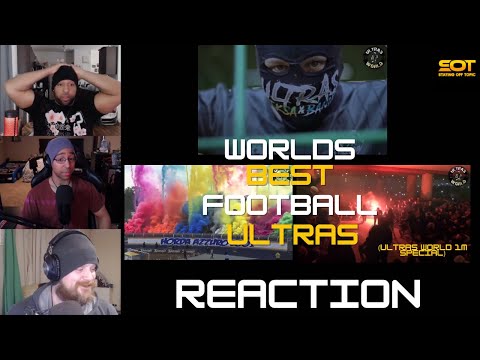 Americans React - THE BEST ULTRAS VIDEO EVER (Ultras World 1M Special) | Staying Off Topic