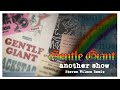 Gentle Giant "Another Show" (2023 Steven Wilson Remix)