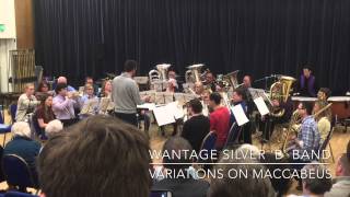 Wantage Silver B Band | Variations on Maccabeus
