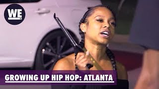 I Told You This B*tch Is Crazy | Growing Up Hip Hop: Atlanta