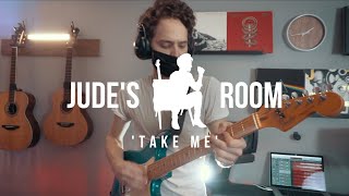 Jude&#39;s Room / &#39;Take Me&#39; feat: David Crutcher, Steven Robinson, and Zachariah Witcher