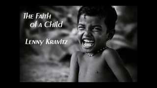 The faith of a child (Lenny Kravitz) - Subtítulos ES + PT