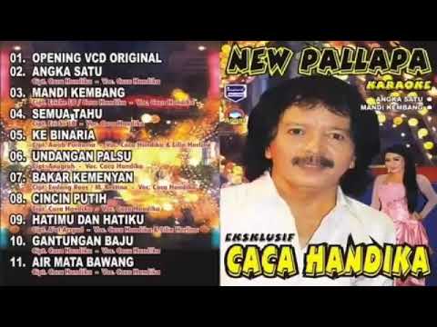 New Pallapa Best Of Caca Handika Full Album